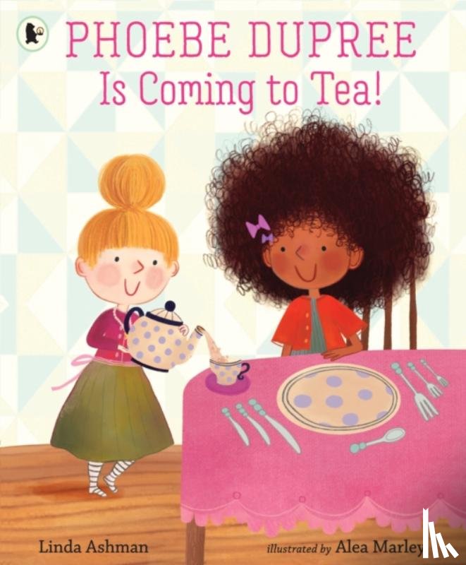 Ashman, Linda - Phoebe Dupree Is Coming to Tea!