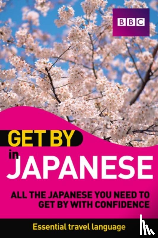 Hashimoto, Yuko - Get By in Japanese Book