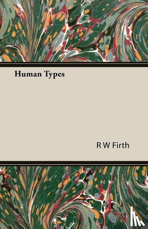 Firth, R W - Human Types