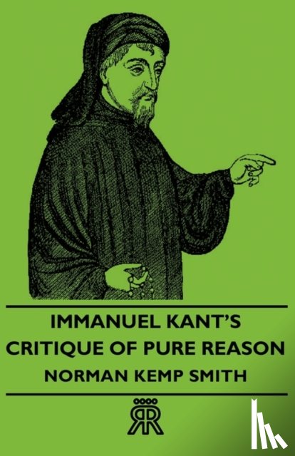 Smith, Norman Kemp - Critique of Pure Reason