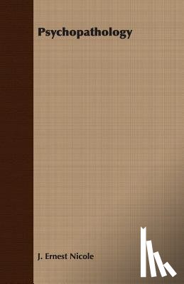 Nicole, J. Ernest - Psychopathology