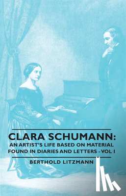 Litzmann, Berthold - Clara Schumann