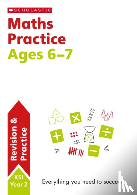 Scholastic - National Curriculum Maths Practice Book for Year 2