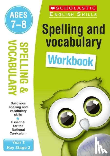 Christine Moorcroft - Spelling and Vocabulary Workbook (Year 3)