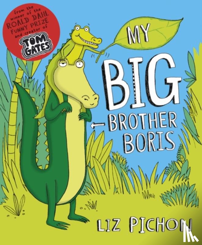 Pichon, Liz - My Big Brother, Boris