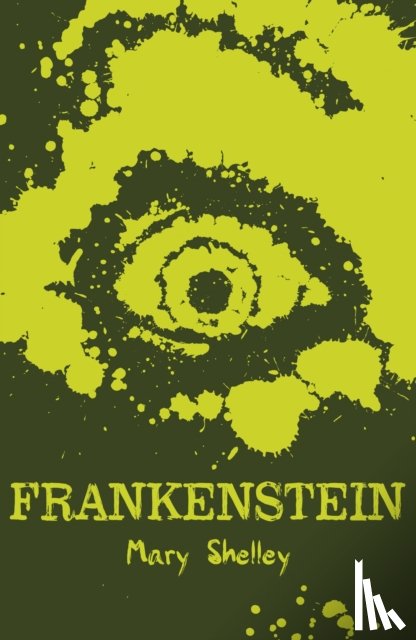 Shelley, Mary - Frankenstein