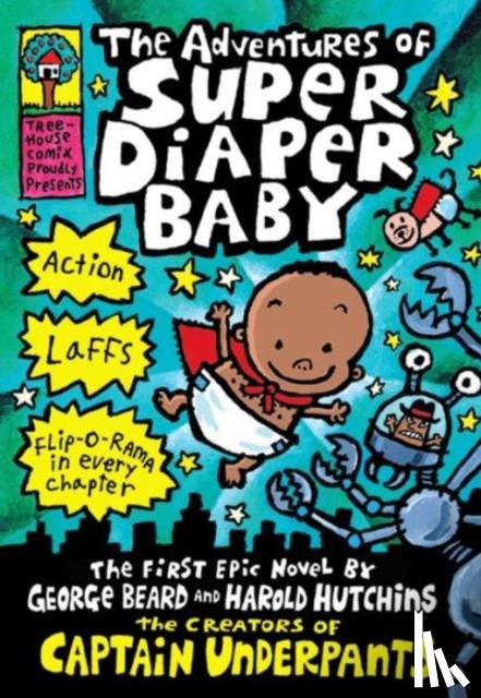 Pilkey, Dav - The Adventures of Super Diaper Baby
