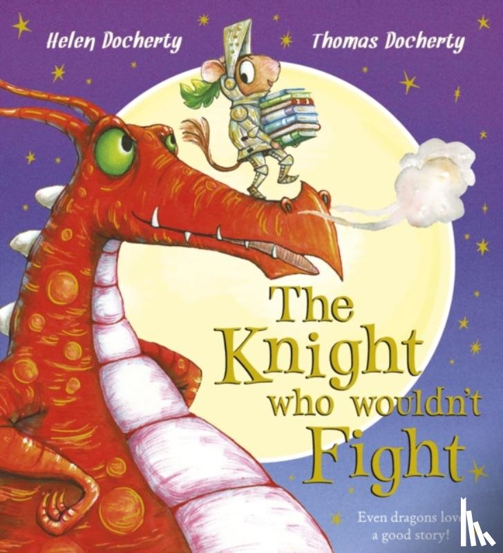 Docherty, Helen - The Knight Who Wouldn't Fight