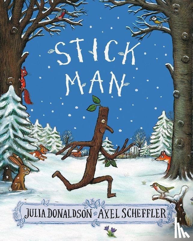 Donaldson, Julia - Stick Man