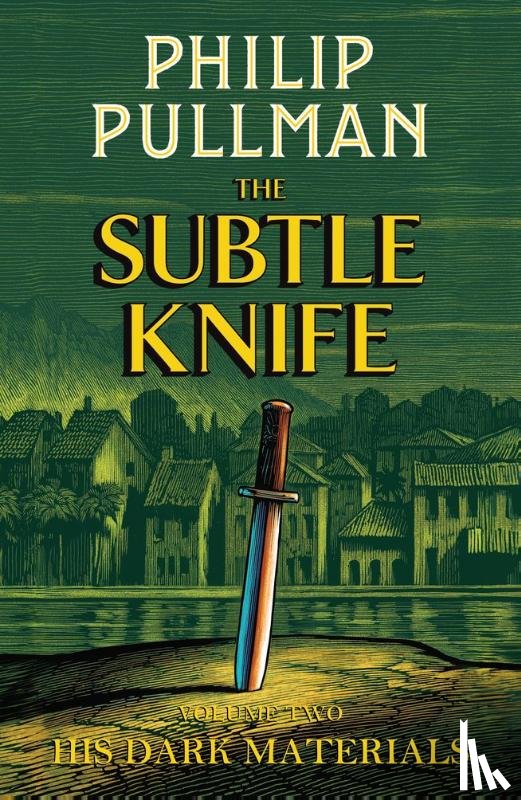 Philip Pullman - The Subtle Knife