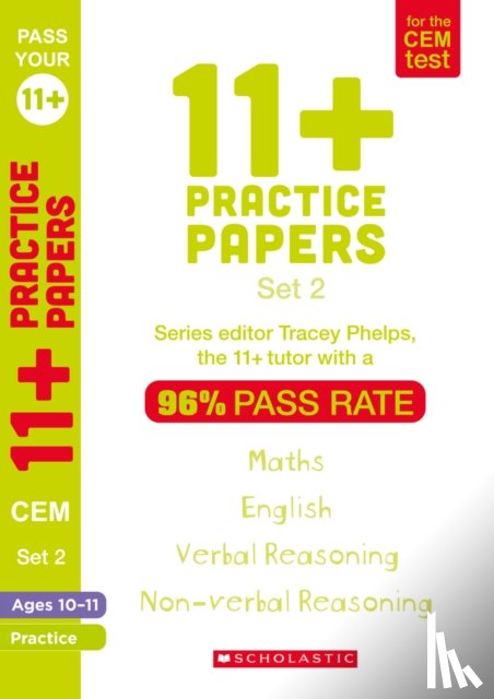 Phelps, Tracey - 11+ Practice Papers for the CEM Test Ages 10-11 - Book 2