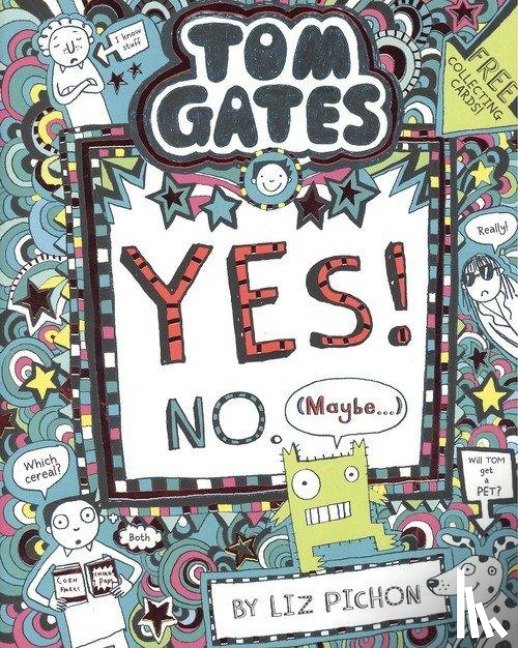 Pichon, Liz - Tom Gates: Tom Gates:Yes! No. (Maybe...)