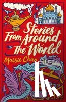 Chan, Maisie - Stories From Around the World