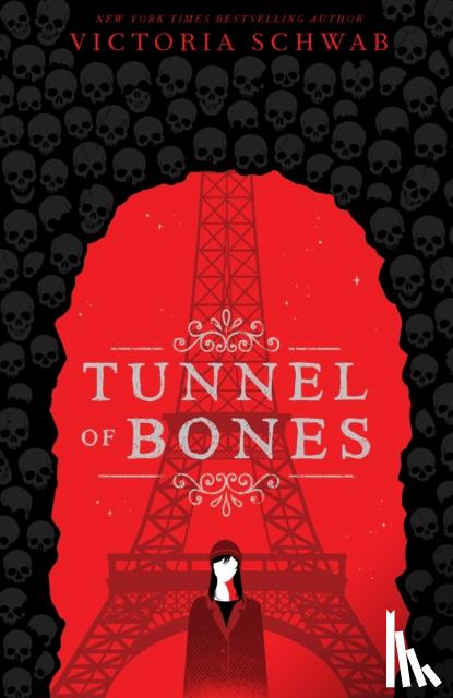 Schwab, Victoria - Tunnel of Bones (City of Ghosts #2)