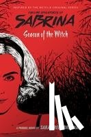 Rees Brennan, Sarah - Season of the Witch (Chilling Adventures of Sabrina: Netflix tie-in novel)