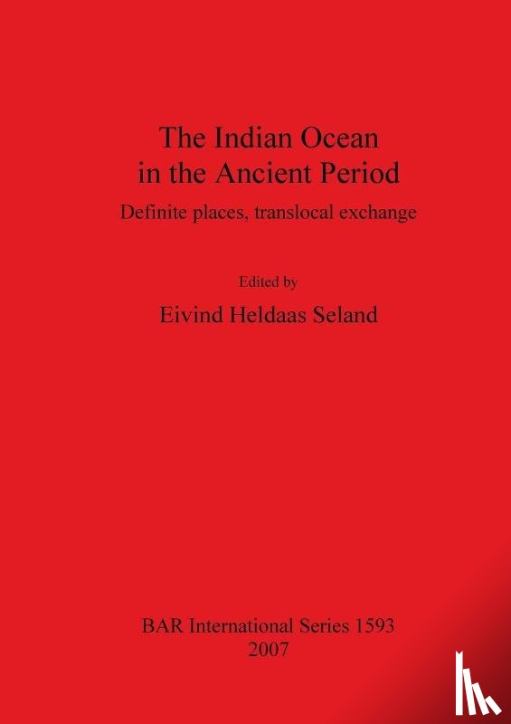  - The Indian Ocean in the Ancient Period