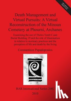 Papadopoulos, Constantinos - Death Management and Virtual Pursuits