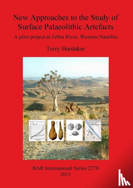 Hardaker, Terry - New Approaches to the Study of Surface Palaeolithic Artefacts
