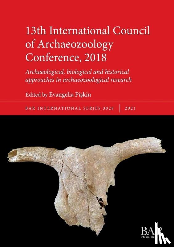  - 13th International Council of Archaeozoology Conference, 2018
