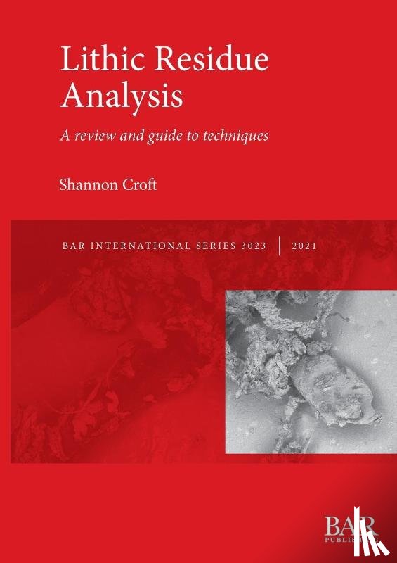 Croft, Shannon - Lithic Residue Analysis