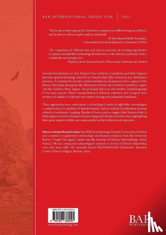 Bernal Gómez, Marco Antonio - Neanderthal Resilience in Two Hotspot Zones of Iberia (Cantabrian and Betic Regions)