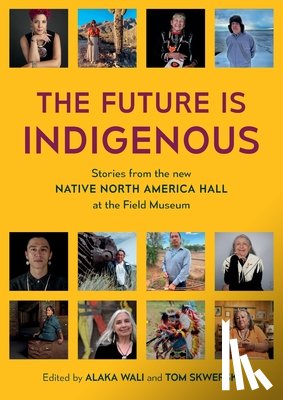  - The Future is Indigenous
