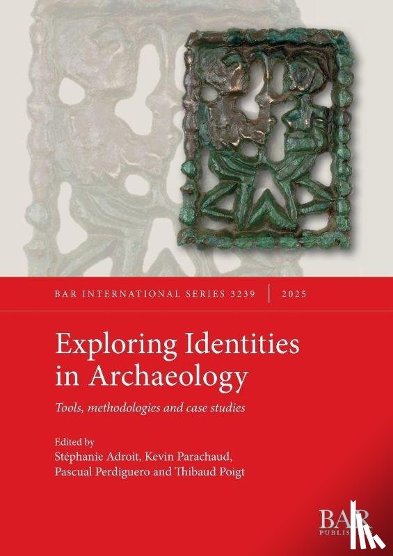  - Exploring Identities in Archaeology