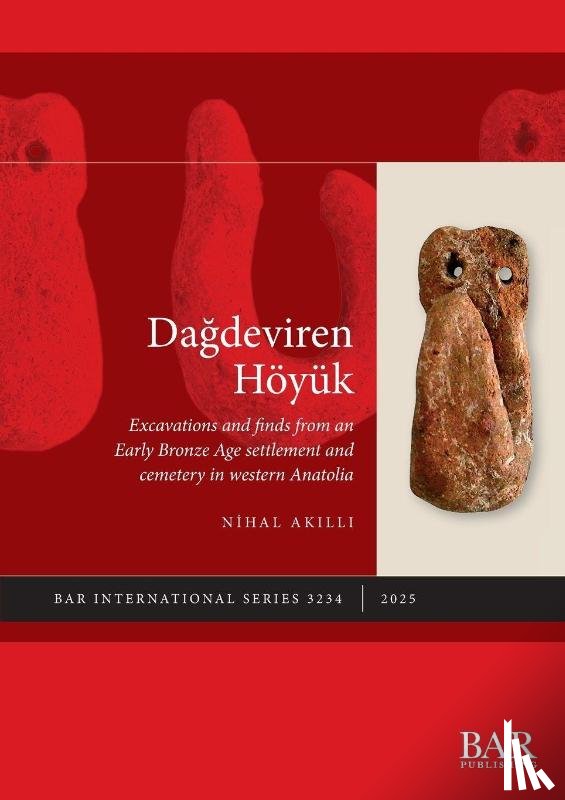 Akilli, Nihal - Dagdeviren Höyük