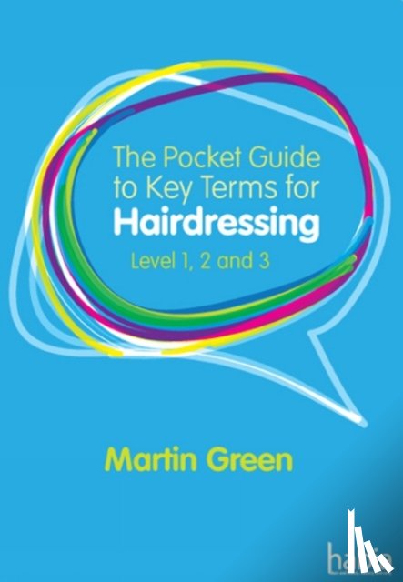Green, Martin (Author) - The Pocket Guide to Key Terms for Hairdressing