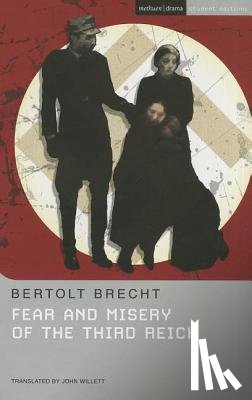 Brecht, Bertolt - Fear and Misery of the Third Reich