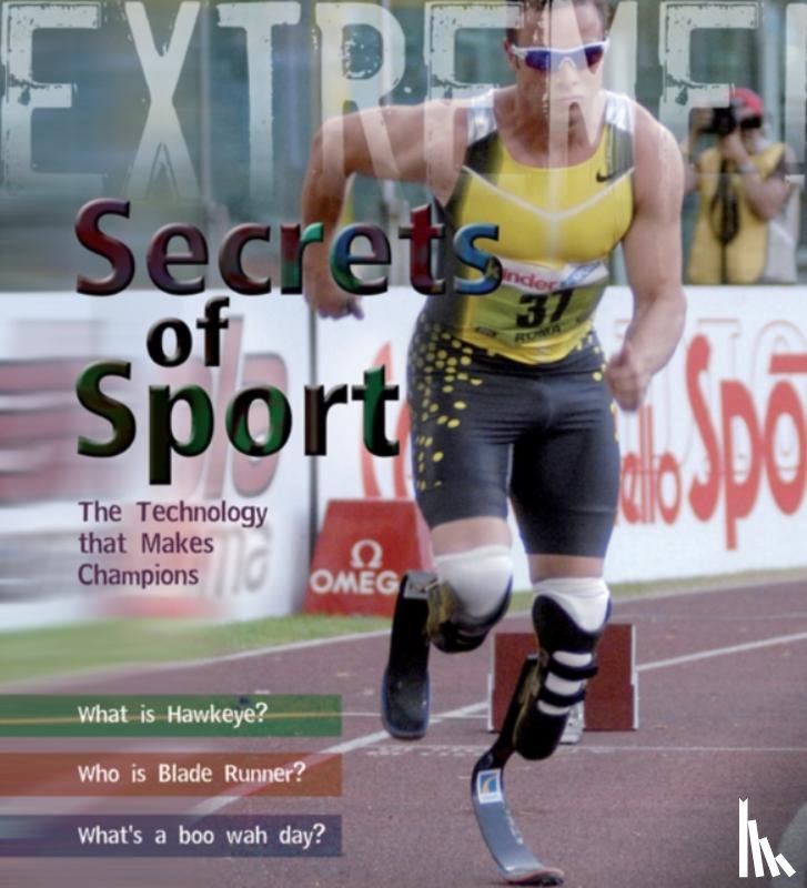 de Winter, James - Extreme Science: Secrets of Sport