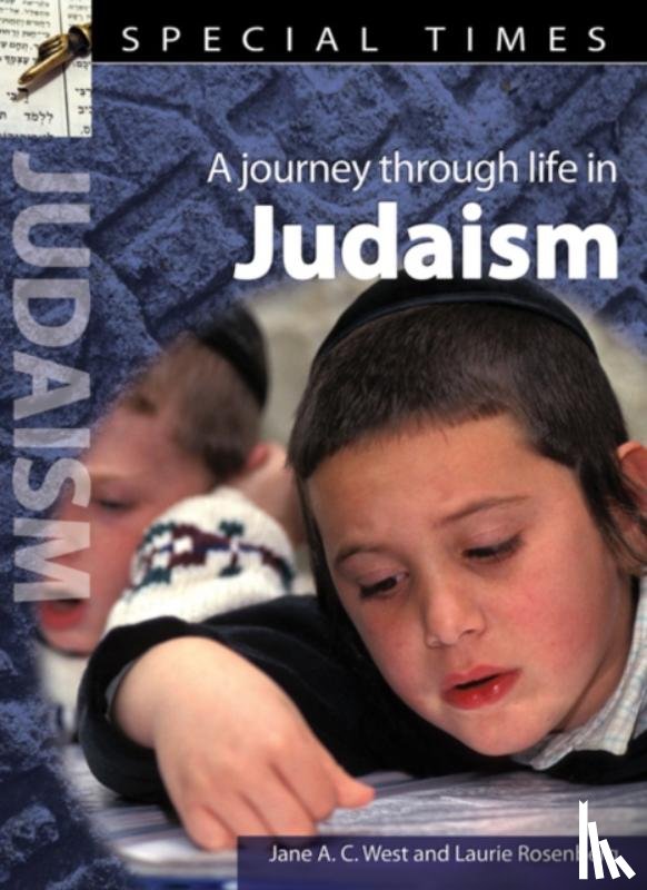 West, Jane A.C., Rosenberg, Laurie - Special Times: Judaism