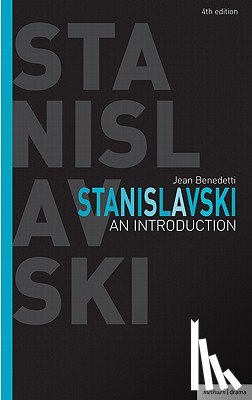 Benedetti, Jean - Stanislavski: An Introduction