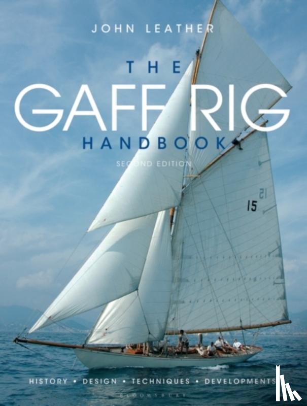 Leather, John - The Gaff Rig Handbook