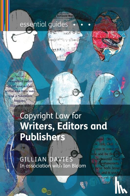 Davies, Gillian - Copyright Law for Writers, Editors and Publishers
