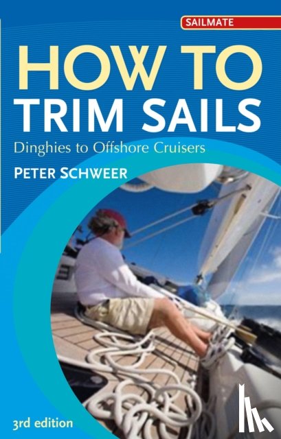 Schweer, Peter - How to Trim Sails