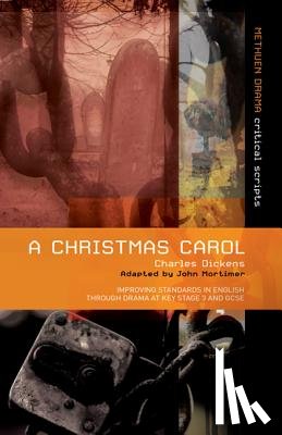Dickens, Charles, Mortimer, Sir John - Charles Dickens' A Christmas Carol