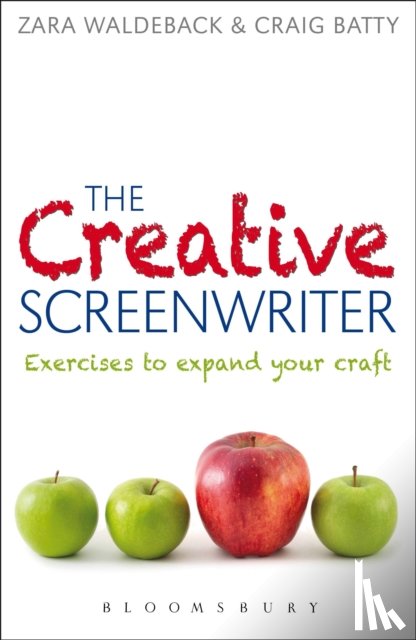 Batty, Dr. Craig (RMIT University, Waldeback, Zara - The Creative Screenwriter