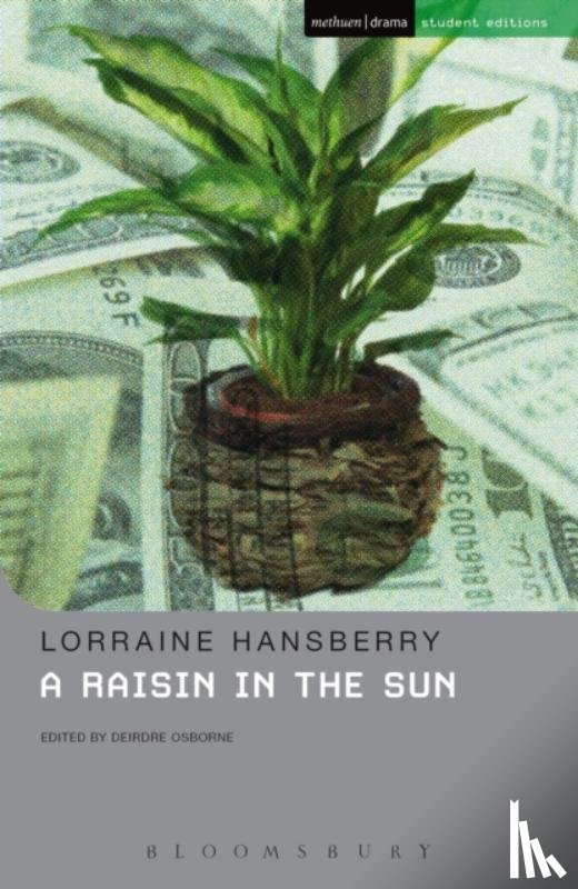 Hansberry, Lorraine - A Raisin In The Sun