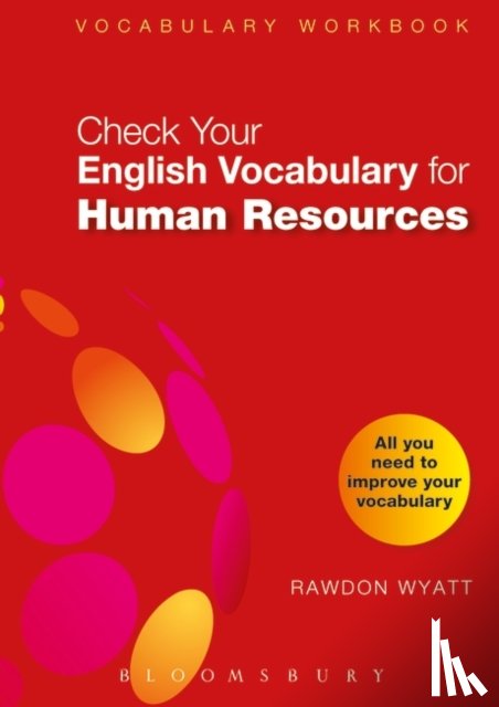 Wyatt, Rawdon - Check Your English Vocabulary for Human Resources