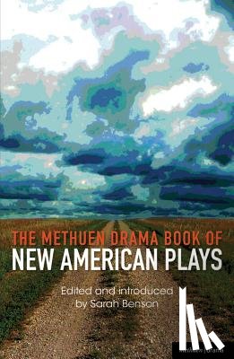 Adjmi, David, Gardley, Marcus, Lee, Young Jean, Hall, Katori - The Methuen Drama Book of New American Plays