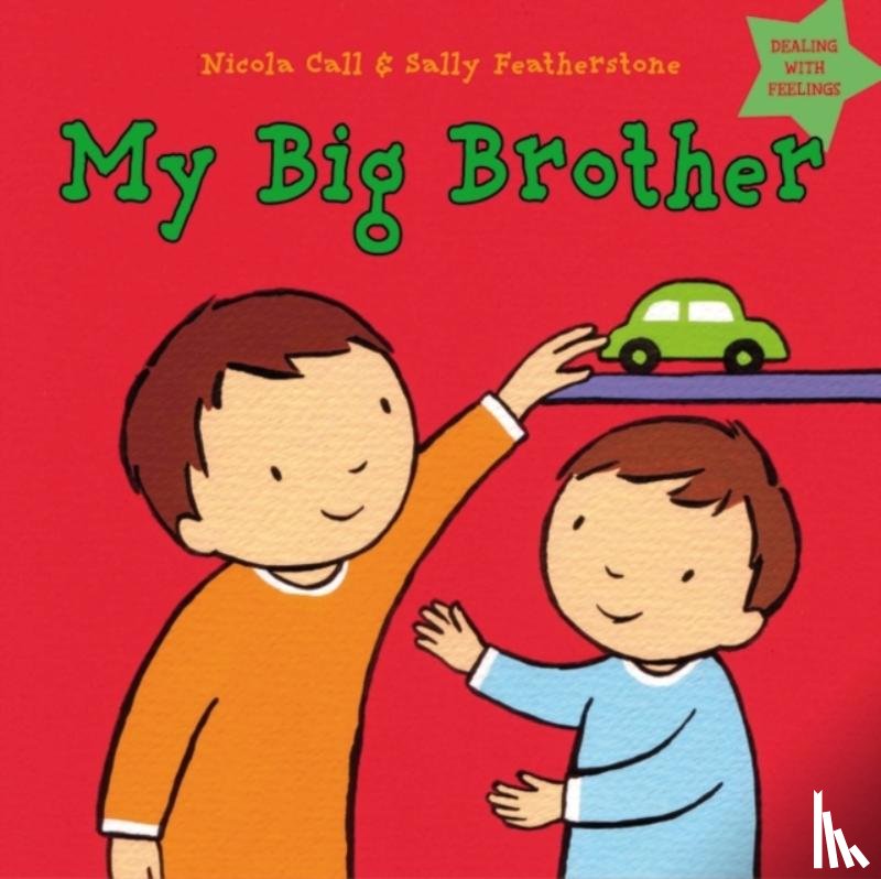 Call, Nicola, Featherstone, Sally - My Big Brother
