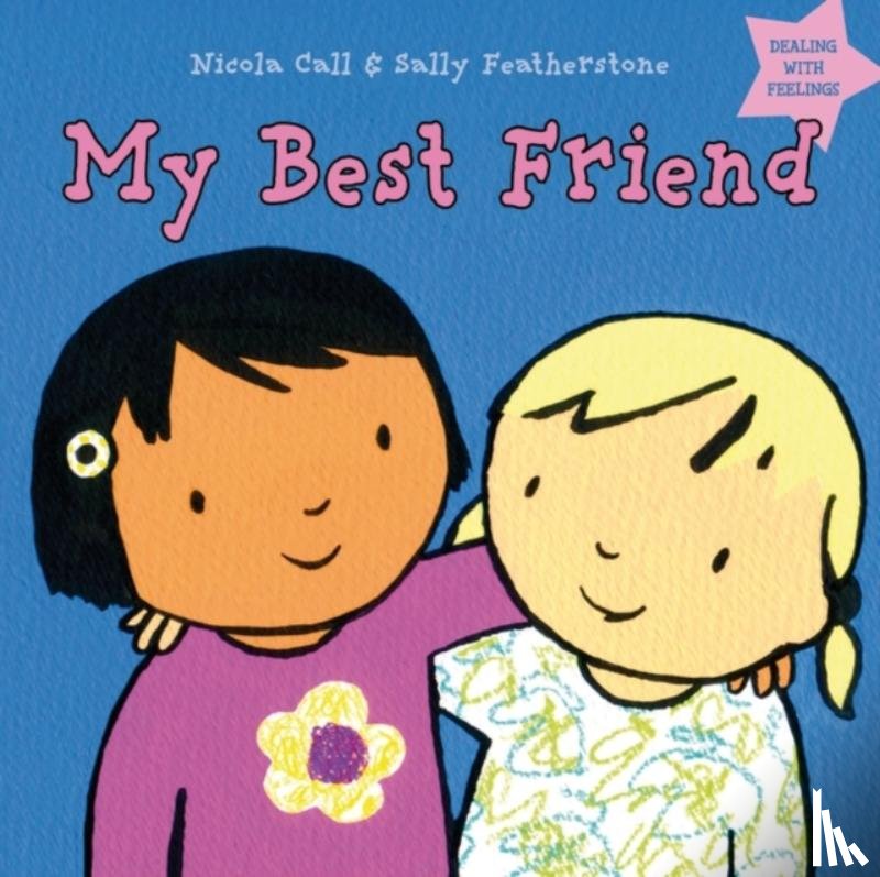 Call, Nicola, Featherstone, Sally - My Best Friend