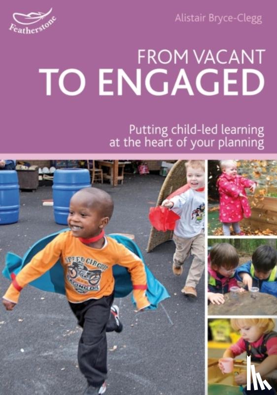 Bryce-Clegg, Dr Alistair - From Vacant to Engaged