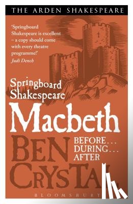 Crystal, Ben - Springboard Shakespeare: Macbeth