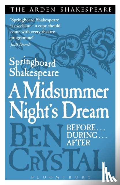 Crystal, Ben - Springboard Shakespeare: A Midsummer Night's Dream