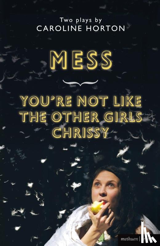 Horton, Caroline - Mess and You're Not Like The Other Girls Chrissy