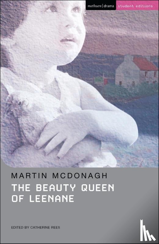 McDonagh, Martin (Playwright - The Beauty Queen of Leenane