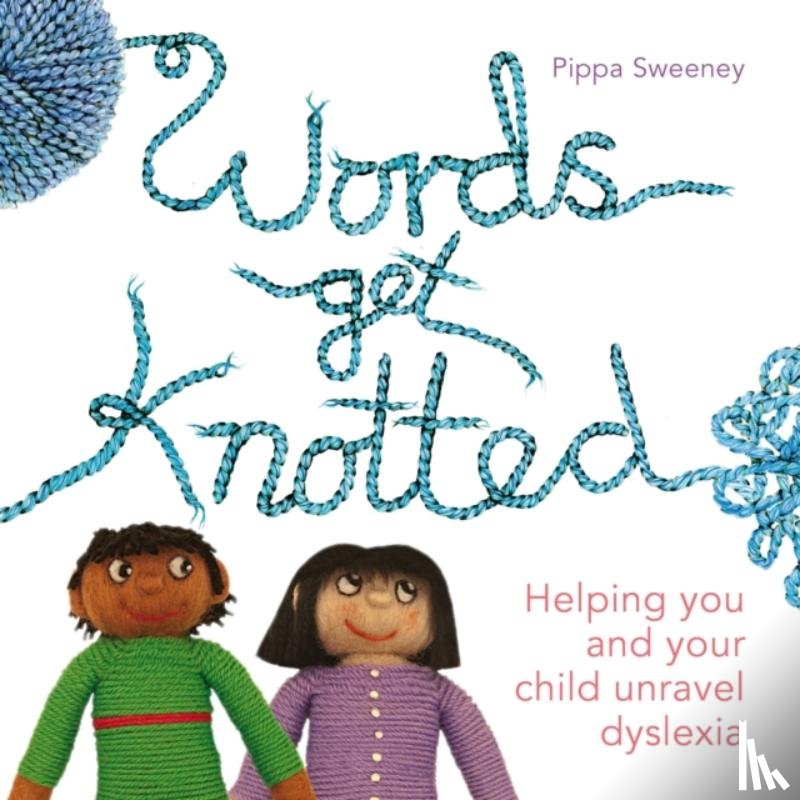 Sweeney, Pippa - Words get Knotted