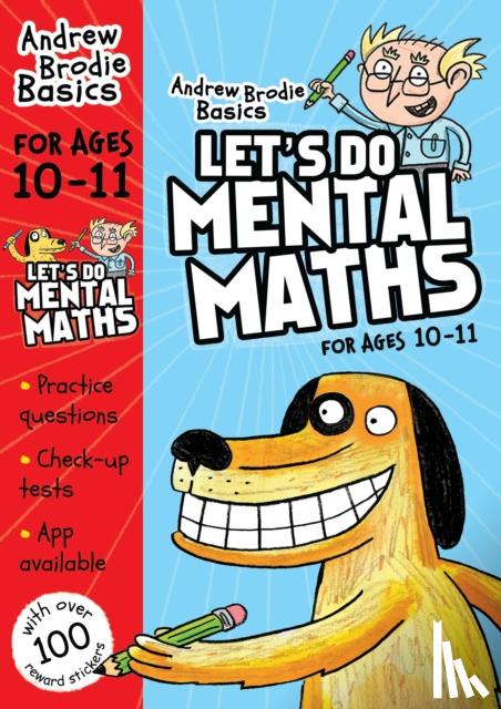 Brodie, Andrew - Let's do Mental Maths for ages 10-11